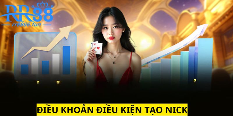 Quy định cần biết khi muốn đăng ký nick chơi