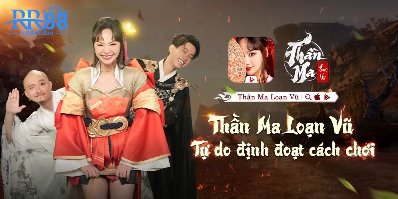 Gameplay Thần Ma Loạn Vũ